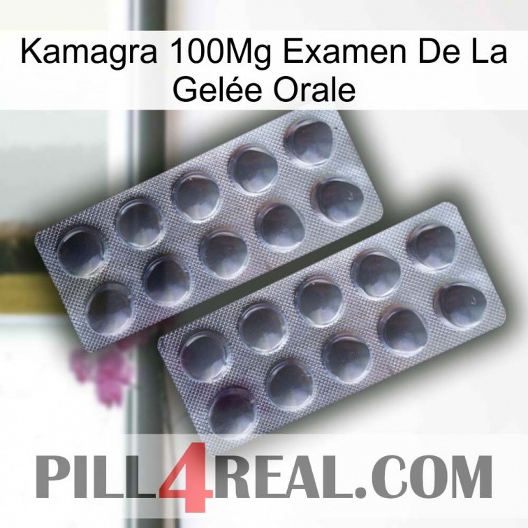 Kamagra 100Mg Examen De La Gelée Orale 31